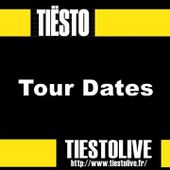 Tiëstolive Tour Dates