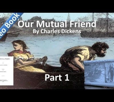 Our Mutual Friend Audiobook