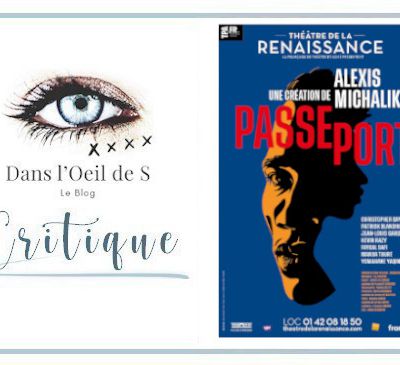 👁️ Critique Théâtre - Passeport