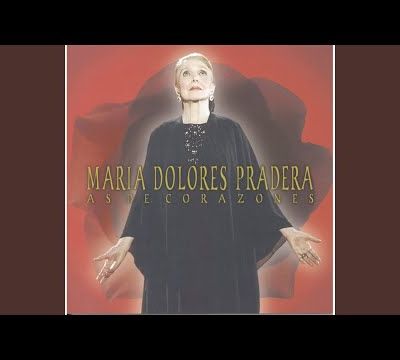 Se Me Olvido Otra Vez · María Dolores Pradera