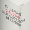 Inauguration de l'ennui