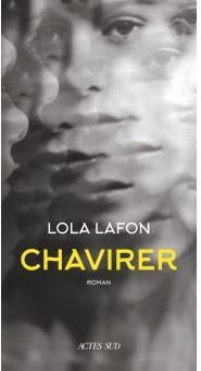 Un roman poignant : "Chavirer" de Lola Lafon...