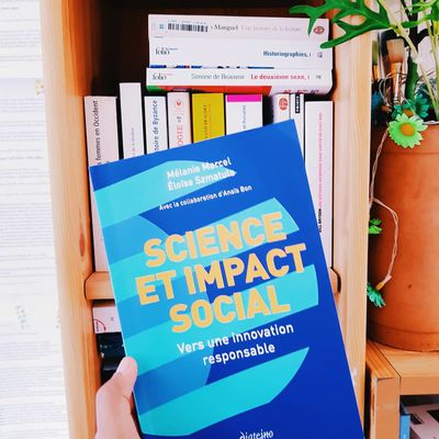 Science et impact social, vers une innovation responsable de Mélanie Marcel et Eloïse Szmatula