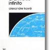 Del mundo cerrado al universo infinito de Alexandre Koyré