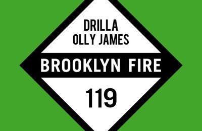 Drop de la semaine : Olly James - Drilla (Brooklyn Fire)