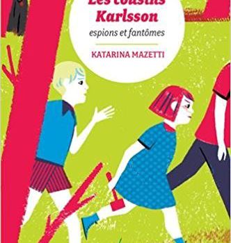 Les cousins Karlsson espions et fantôme Tome 1