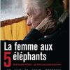 La femme aux 5 éléphants de Vadim Jendreyko (Nour Films)