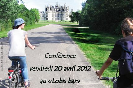 Conférence Loire à Vélo à Blois le Vendredi 20 avril