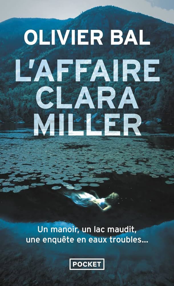 L'affaire Clara Miller Olivier