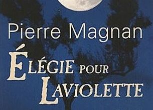 Elegie pour Laviolette
