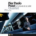 Pier Paolo Pozzi 4tet joue Jacques Brel au Sunside