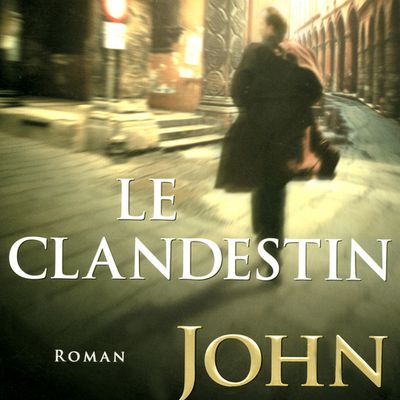 "Le Clandestin " de John Grisham