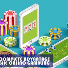 Utilize the Complete advantage of New Mobile Casino Gambling