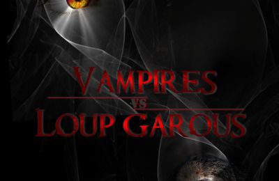 Affiche Convention "Vampires vs Loup garous"