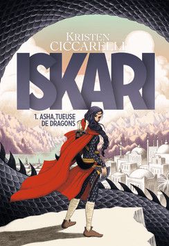 Iskari, 1. Asha, tueuse de dragons