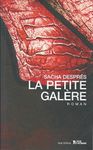 "La petite galère" de Sacha Després