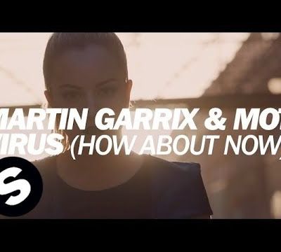 Martin Garrix & MOTi - Virus (How About Now)