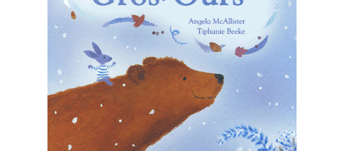 « Brindille et Gros-Ours » d'Angella McALLISTER