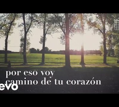 La Oreja de Van Gogh - Camino de Tu Corazón