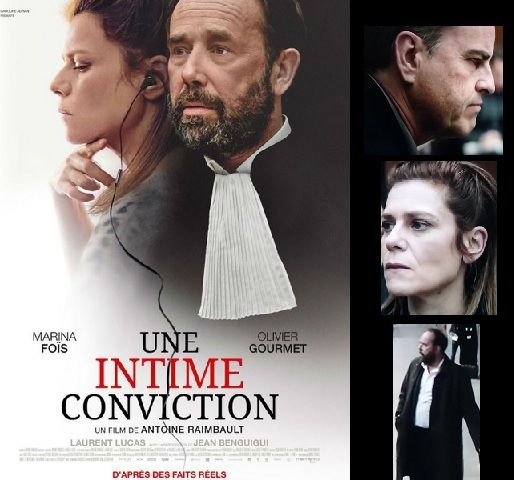 UNE INTIME CONVICTION  Marina Foïs, Olivier Gourmet, Laurent Lucas, Jean Benguigui, François Fehner, Philippe Uchan et Armande Boulanger.