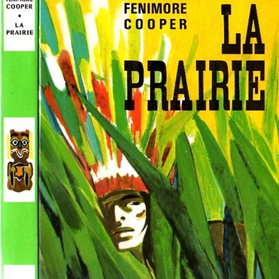 La prairie, par Fénimore Cooper, illustrations de Maurice Paulin