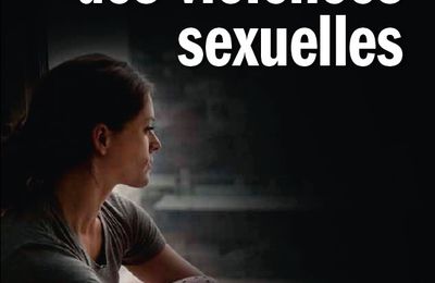 Le livre noir des violences sexuelles