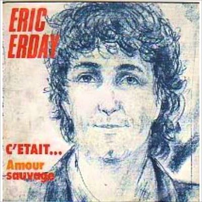 Éric erday, il crée son orchestre en 1968, dans son groupe un certain Patrick Hernandez et une belle carrière de chanteur en solo