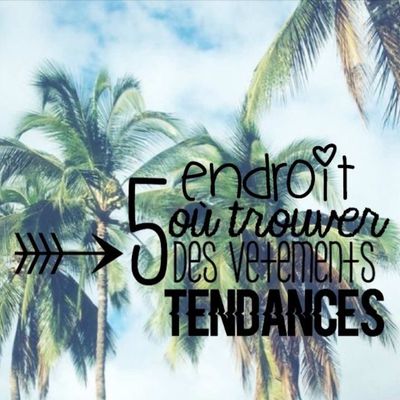 5 endroits différents pour trouver des vêtements tendances !