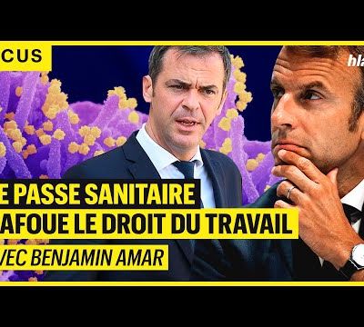 Le Passe sanitaire bafoue le droit du Travail
