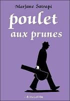 Poulet aux prunes / Marjane Satrapi