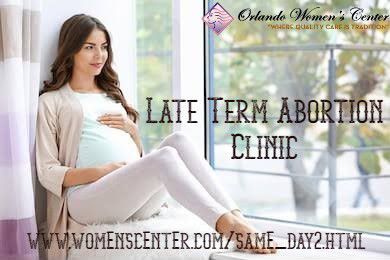 Late Term Abortion Clinic