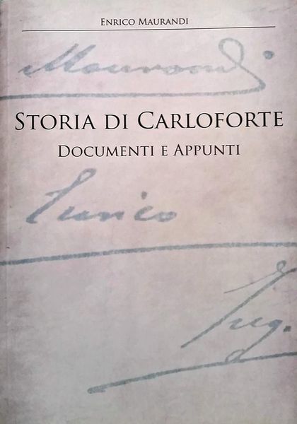 Storia di Carloforte, documenti e appunti - Enrico Maurandi 