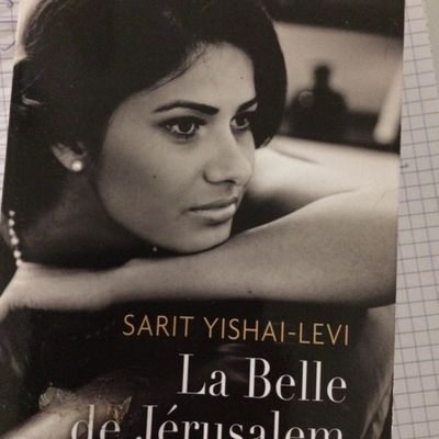 La belle de Jérusalem de Sarit Yshai-Levi ( éditions Charleston)