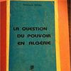 La question du pouvoir en Algérie, Abdelkader Yefsah