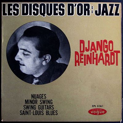 Les disques d'or du jazz - Django Reinhardt et le quintette du hot club de france