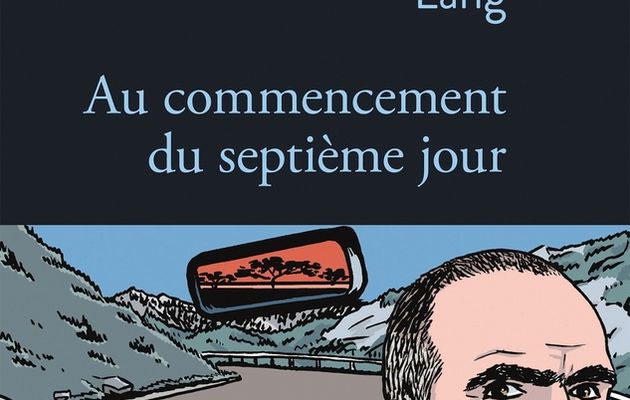 Au commencement du septième jour de Luc Lang