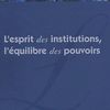 L'esprit des institutions, l'équilibre des pouvoirs - Mélanges en l'honneur de Pierre Pactet, Dalloz _ PARU LE : 15/05/2003