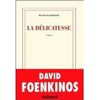 David Foenkinos - " La délicatesse "