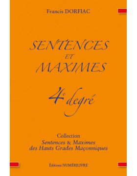 RECENSION : Sentences et Maximes 4ème degré