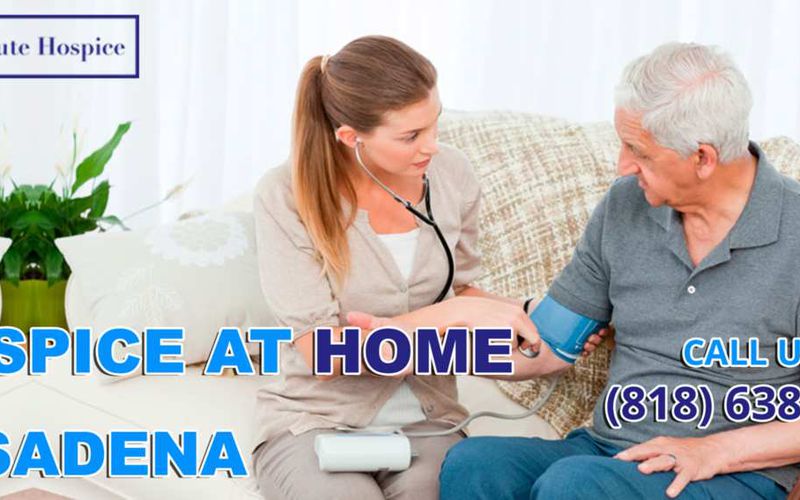 Pasadena Hospice provides Home care - Salute Hospice