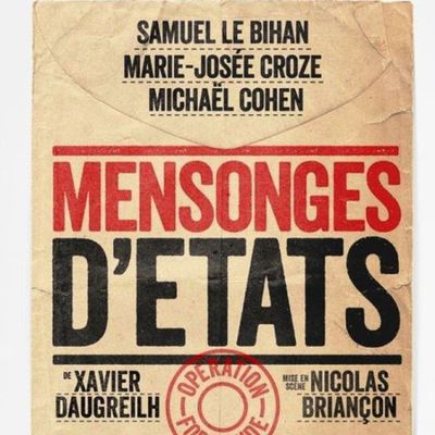 [Théâtre] Mensonges d'Etats