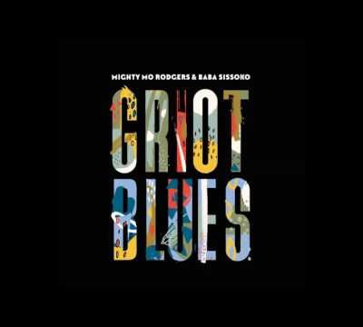 Griot Blues - Mali to Mississipp