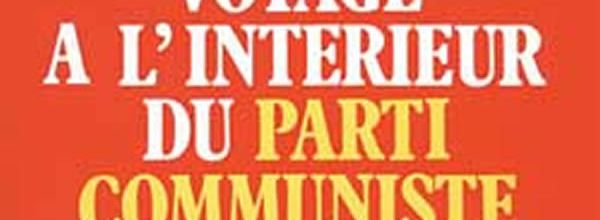 Nouveau voyage à l'intérieur du Parti communiste français