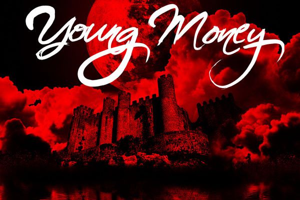 YOUNG MONEY ·RISE OF AN EMPIRE (DELUXE EDITION)·