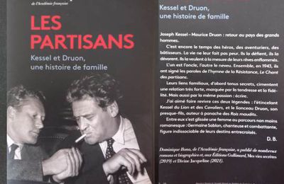 Les Partisans   Kessel et Druon une affaire de famille