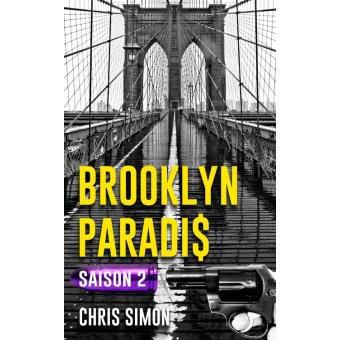 Chris Simon -  Brooklyn Paradis Saison 2