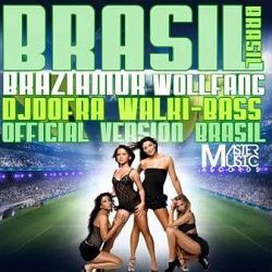 Braziamor Ft Wollfang - Brasil Brasil (Walki bass & Dj Dofra Prod)