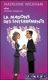 "La madone des enterrements" - Madeleine Wickham