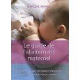 Le guide de l'allaitement maternel, Charlène Janiaux