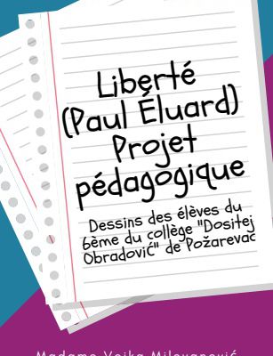 Projet pédagogique "Liberté" (Paul Éluard)